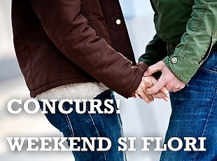 Weekend si flori